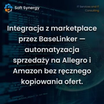 Integracja z marketplace (Allegro/Amazon) przez BaseLinker