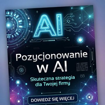 Zwiększanie widoczności w AI - pozycjonowanie w ChatGPT, Claude, Gemini itd