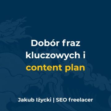Kompletny Content Plan SEO dla Twojej branży