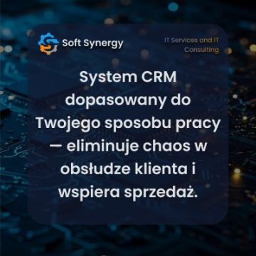 Systemy CRM dopasowane do Twojego sposobu pracy