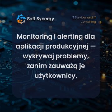 Monitoring i alerting dla aplikacji produkcyjnej