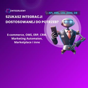 Zintegrujemy - Dedykowane i gotowe integracje API, XML, CSV, DB