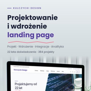 Landing Page, który realnie konwertuje. Połącz design, czysty kod i skuteczną sprzedaż